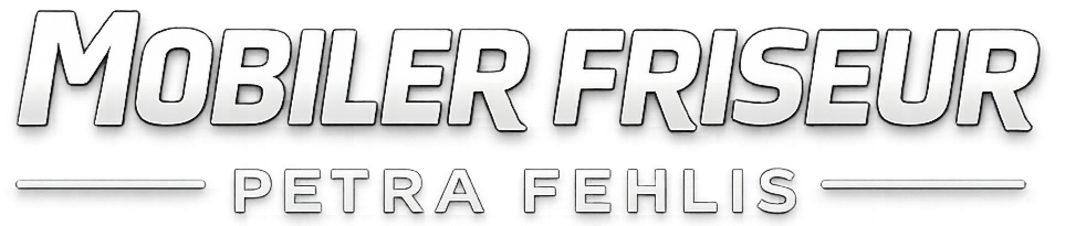 Mobiler Friseur Petra Fehlis